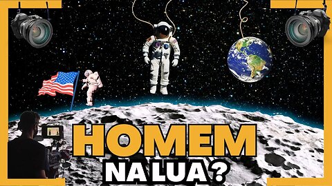 10 RAZOES PARA O HOMEM NUNCA TER IDO A LUA