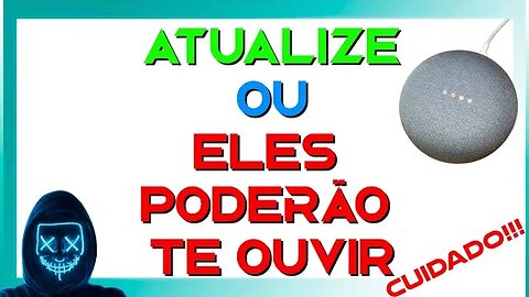 ATUALIZE SEU APARELHO OU TE OUVIRÃO - CONFIRA