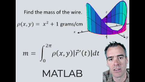 Example Problem: finding the mass of a wire with a scalar line integral