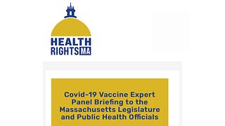 Covid-19 Vaccine Expert Panel Briefing to the Massachusetts Legislature and Public Health Officials