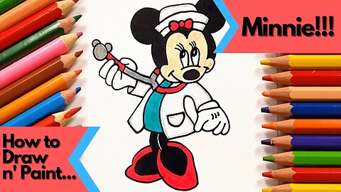 How to draw and paint Nurse Minnie Mouse in a fun and easy way with this tutorial