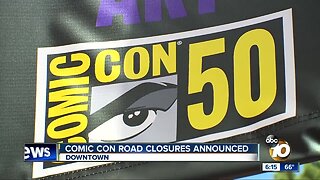 San Diego Comic-Con road closures announced
