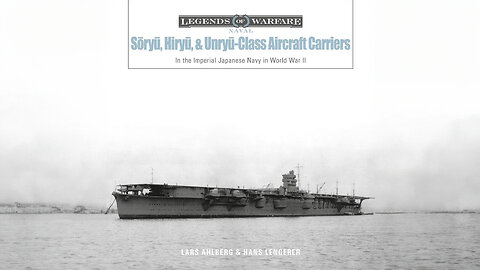 Sōryū, Hiryū, and Unryū-Class Aircraft Carriers