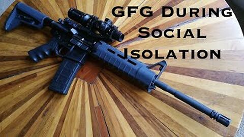 God Family & Guns During Social Isolation!