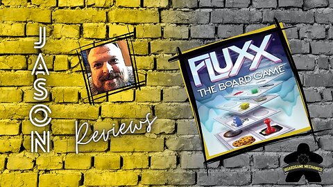 The Boardgame Mechanics Review Fluxx: The Board Game