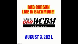 ROB CARSON LIVE ON WCBM OCT 6, 2021!