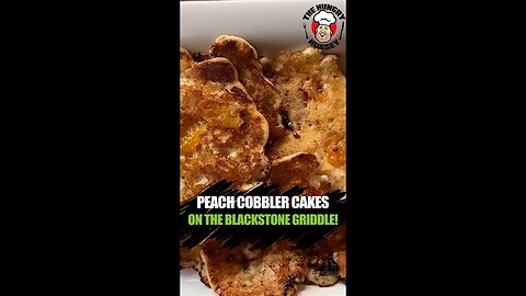 PEACH COBBLER CAKES ON THE BLACKSTONE GRIDDLE! #food #hungryhussey #griddle #shorts