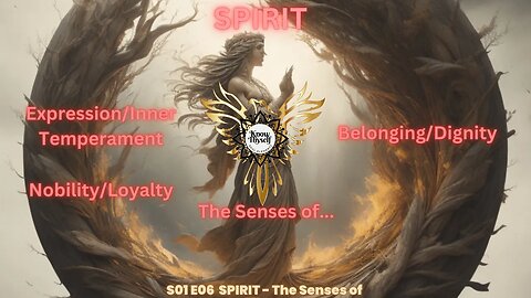 Guide & Breath of SPIRIT: The Senses Of