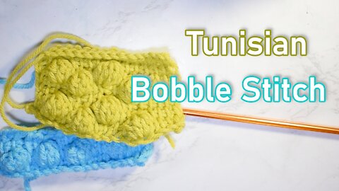 How to Crochet the Tunisian Bobble Stitch