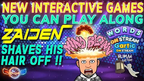 LIVE! - NEW INTERACTIVE GAUCHE GAMES - ZAIDEN SHAVES HIS HAIR OFF!!
