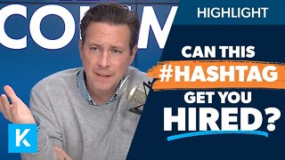 Boost Your Chances of Getting Hired With This # Hashtag