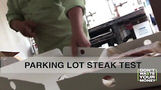 $2 Parking Lot Steak TESTED