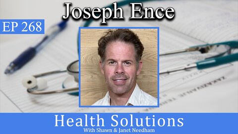 EP 268: Joseph Ence of Vasolabs Discussing Preventative Cardiovascular Testing with Shawn & Janet