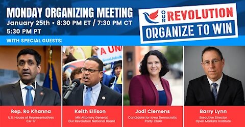 Our Revolution Strategy Video Featuring Keith Ellison, Ro Khanna