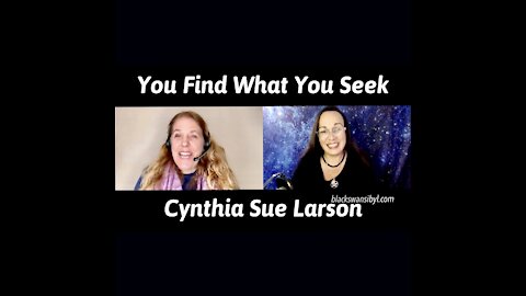 You Will Find What You Are Looking For - Cynthia Sue Larson