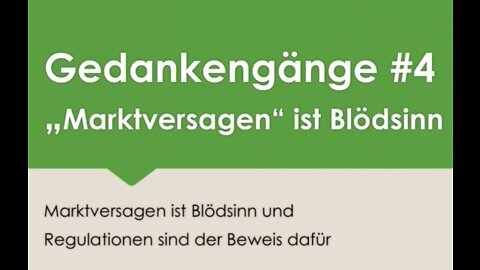 „Marktversagen“ existiert nur am Papier | Gedankengänge #4 | Privatisierte Philosophie