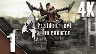 Resident Evil 4: HD Project 1.0 - 4K 60fps - PART 1
