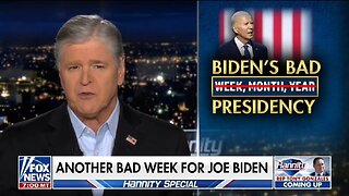 Hannity: Another Disastrous Week For Biden