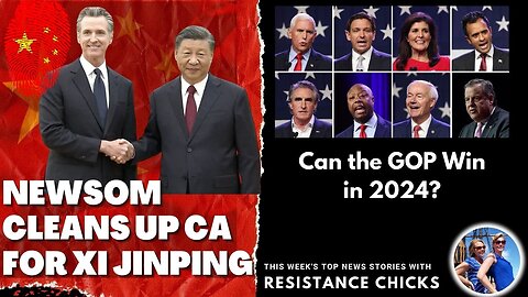 Full Combo Show: Newsom Cleans up CA for CCP Xi; Can the GOP Win in 2024? Headline News 11/17/23