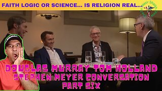 FAITH, LOGIC OR SCIENCE ? - Douglas Murray, Tom Holland, Stephen Meyer and Peter Robinson