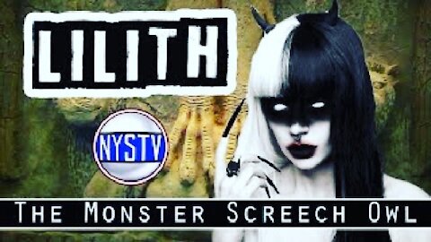 MR: Lilith: The Monster Screech Owl (June 2020)