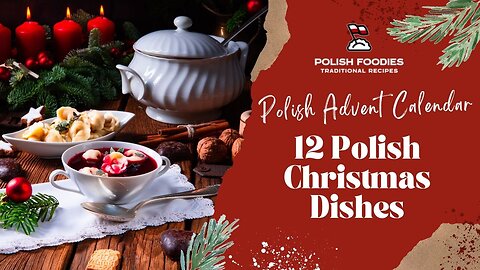 What Are 12 Polish Christmas Dishes?