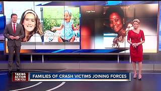 Families of crash victims join forces to make a change