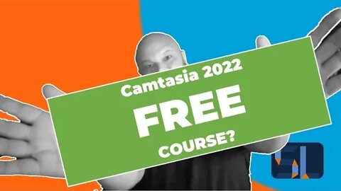 Free Camtasia 2022 Basics Course on YouTube