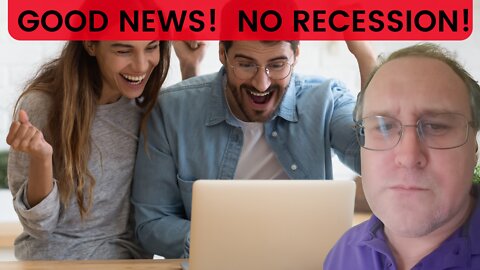 Good News: No Recession