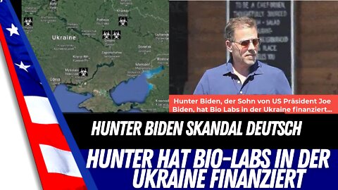 Hunter Biden betreibt Bio-Labs in der Ukraine.