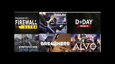 PSVR2 Tactical Shooter Showdown: All 6 Games Discussed