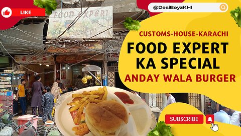 FOOD EXPERT | Anday Wala Burger | @DesiBoyzKHI