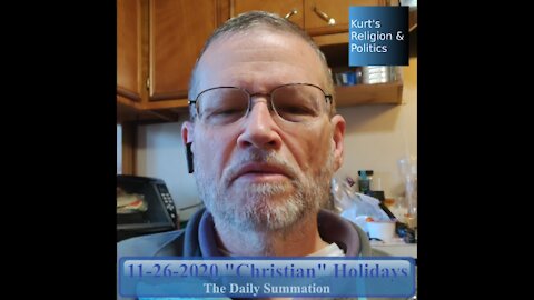 20201126 Christian Holidays - The Daily Summation