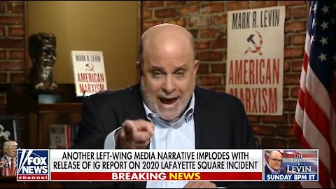Mark Levin Goes on a Savage Tear Against the Media for Lying About the Trump Photo Op