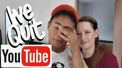 We QUIT Youtube!