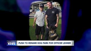Petition started to rename dog park for Officer Craig Lehner