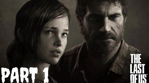 RoKo Plays: The Last Of US | PART 1 | Let's Play