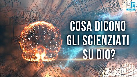 Cosa dicono gli scienziati su Dio Chi ha creato il Creatore?