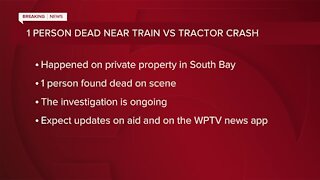 1 dead after tractor collides with train in South Bay