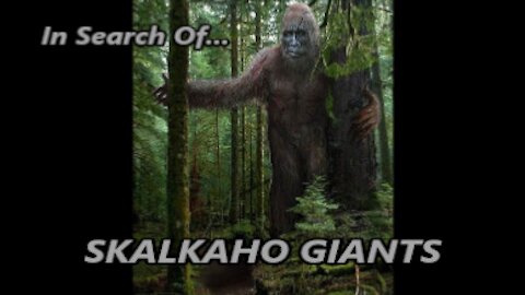 World Bigfoot Radio # 109 pt.1 ~ In Search of..... Skalkaho Giants! / Scott S