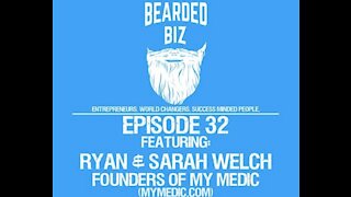 Ep. 32 - Founders of My Medic - Ryan & Sarah Welch