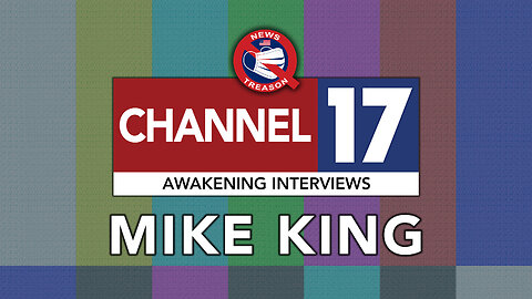 Awakening Interviews: Mike King On Trump's "Secret Army"