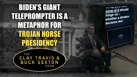 Biden's Giant Teleprompter Is a Metaphor for Trojan Horse Presidency