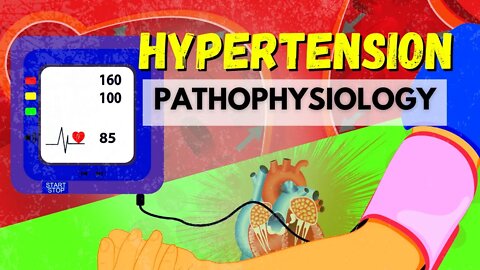 The Pathophysiology of Hypertension