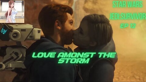 Star Wars:Jedi Survivor Ep 12 Love Amongst The Storm. Cal and Merrin Kiss (4K)
