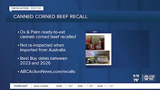 Canned corned beef products recalled for not being re-inspected