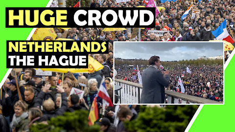 HUGE CROWD In NETHERLANDS The Hague Against PASS / Hugo Talks #lockdown