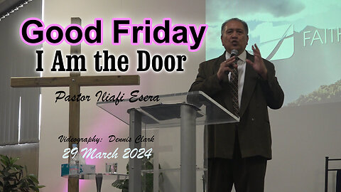 Good Friday - I Am the Door