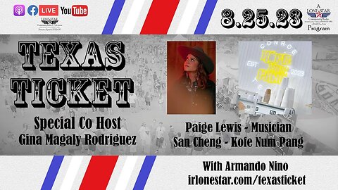 8.25.23 - Texas Ticket on Lone Star Community Radio