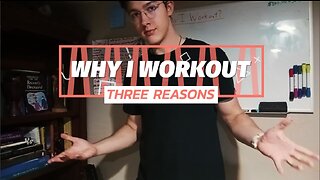 Why I Workout